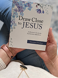 OSV Draw Close to Jesus